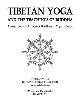 Tibetan Yoga Retreat Course Book & Cd