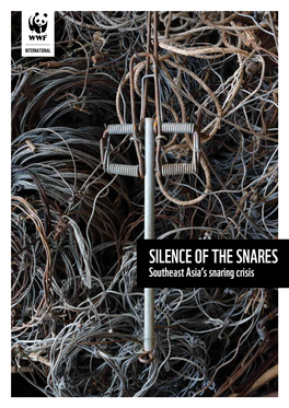 Silence of the Snares: Southeast Asia's Snaring Crisis