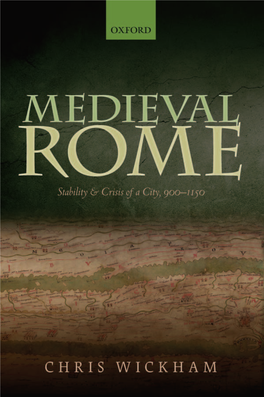 Medieval Rome: Stability and Crisis of a City, 900-1150