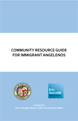 Community Resource Guide for Immigrant Angelenos