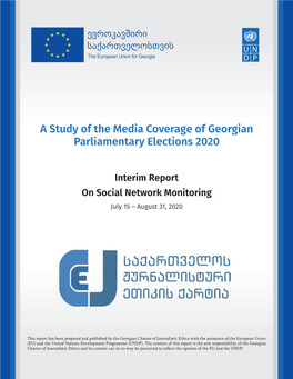 A Study of the Media Coverage of Georgian Parliamentary Elections 2020