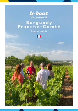 Burgundy Franche-Comté Region Guide River Saône Approx Time No