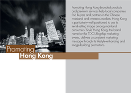 Hong Kong-Branded Products and Premium Services Help Local Companies Find Buyers and Partners in the Chinese Mainland and Overseas Markets