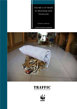 The Big Cat Trade in Myanmar and Thailand (PDF, 1.5