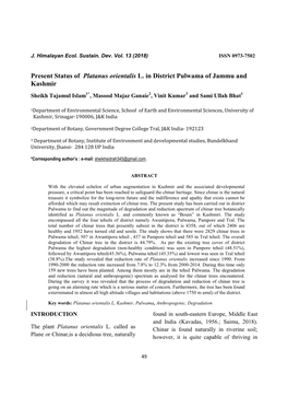 Present Status of Platanus Orientalis L. in District Pulwama of Jammu and Kashmir Sheikh Tajamul Islam1*, Masood Majaz Ganaie2, Vinit Kumar3 and Sami Ullah Bhat1