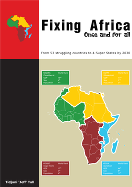 Fixing Africa Once and for All