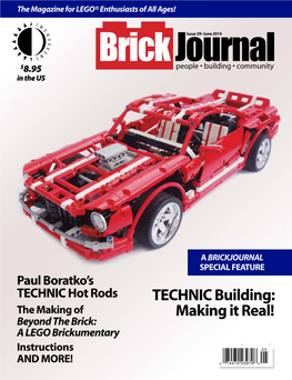 TECHNIC Building: the Making of Making It Real! Beyond the Brick: a LEGO Brickumentary