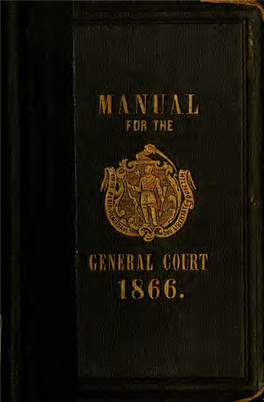 A Manual for the Use of the General Court