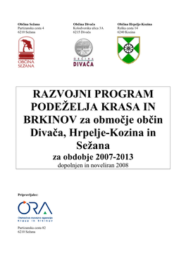 RAZVOJNI PROGRAM PODEŽELJA KRASA in BRKINOV Za Območje