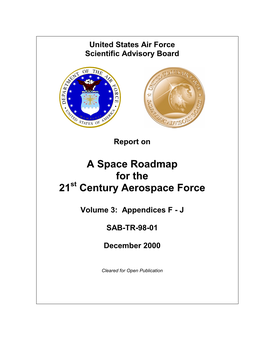 A Space Roadmap for the 21 Century Aerospace Force