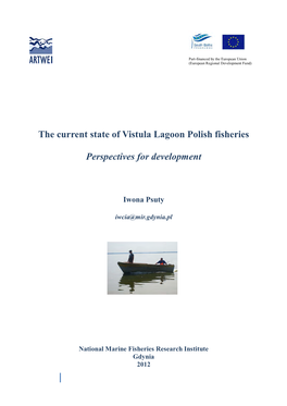 The Current State of Vistula Lagoon Polish Fisheries Perspectives For