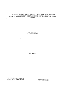 The Development of Penicillin in the Netherlands 1940-1950: the Pivotal Role of Nv Nederlandsche Gist- En Spiritusfabriek, Delft