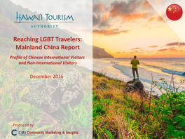 Mainland China Report Profile of Chinese International Visitors and Non-International Visitors