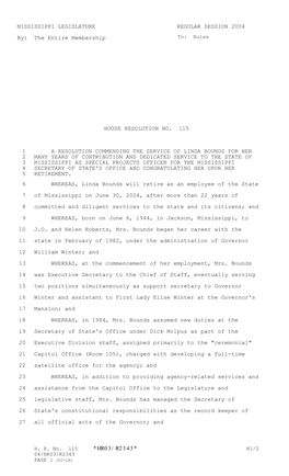 HR03/R2343* N1/2 04/HR03/R2343 PAGE 1 (DJ\LH) 28 WHEREAS, in 1996, with the Election of Eric Clark to the 29 Office of Secretary of State, Mrs