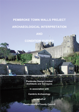 Pembroke Town Walls Project Archaeological Interpretation And