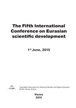 The Fifth International Conference on Eurasian Scientific Development