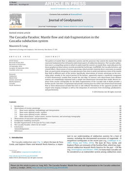 Mantle Flow and Slab Fragmentation in the Cascadia Subduction System