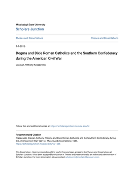 Dogma and Dixie Roman Catholics and the Southern Confederacy During the American Civil War