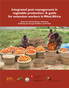 Integrated Pest Management in Vegetable Production: a Guide for Extension Workers in West Africa