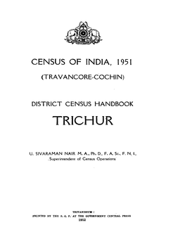 Travancore-Cochin, Trichur