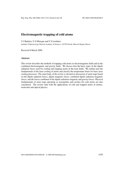 Electromagnetic Trapping of Cold Atoms