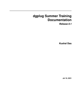 Dgplug Summer Training Documentation Release 0.1 Kushal