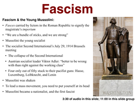 Fascism & the Young Mussolini: • Fasces Carried by Lictors in The