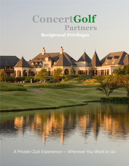 Concertgolf Partners Reciprocal Privileges