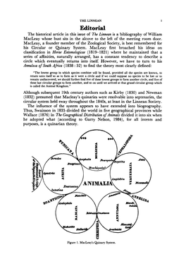 Editorial the Historical Article in This Issue of the Linnean Is a Bibliography of William Macleay Whose Bust Sits in the Alcove to the Left of the Meeting Room Door