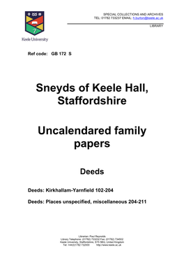 Sneyds of Keele Hall, Staffordshire Uncalendared Family Papers
