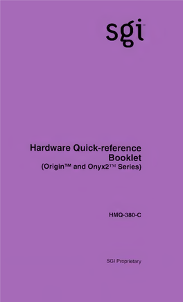 SGI Origin and Onyx2 Series Hardware Quick-Reference Booklet