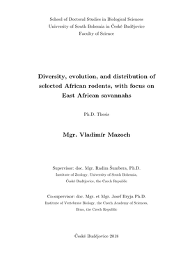 Diversity, Evolution, and Distribution of Selected African Rodents, with Focus on East African Savannahs