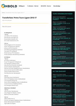 Transferliste: Primo Tours Ligaen 2016-17 FLERE HÅNDBOLDNYHEDER
