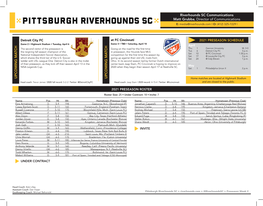 Riverhounds SC Communications Matt Grubba, Director of Communications E: Media@Riverhounds.Com | O: (412) 325-7229 |