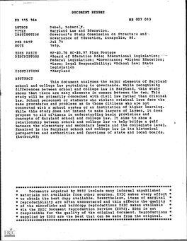 Maryland Law and Education. INSTITUTION Governor's Study Commission on Structure and , Governance of Education, Annapolis, Md