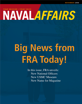 In This Issue, FRA Unveils: New National Officers New USMC