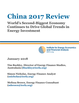 China 2017 Review World’S Second-Biggest Economy Continues to Drive Global Trends in Energy Investment