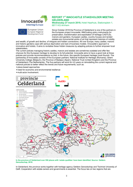 REPORT 1St INNOCASTLE STAKEHOLDER MEETING GELDERLAND Wednesday 27 March 2019, Hotel Haarhuis, Stationsplein 1, 6811 KG Arnhem