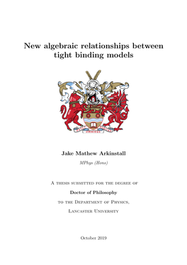 New Algebraic Relationships Between Tight Binding Models