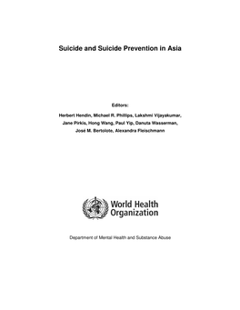 Suicide and Suicide Prevention in Asia