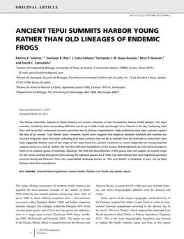 Ancient Tepui Summits Harbor Young Rather Than Old Lineages of Endemic Frogs