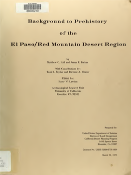 Background to Prehistory of the El Paso/Red Mountain Desert Region