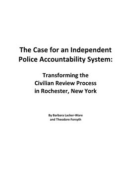 The Case for an Independent Police Accountability System