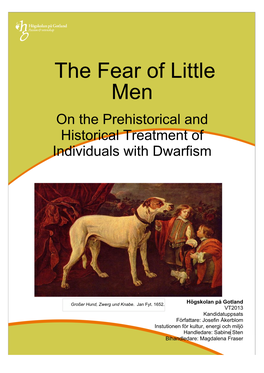 The Fear of Little Men on the Prehistorical and Historical Treatment of Individuals with Dwarfism