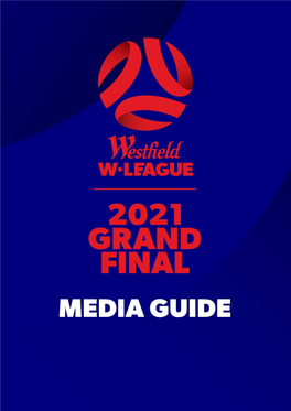Westfield W-League 2021 Grand Final – Media Guide