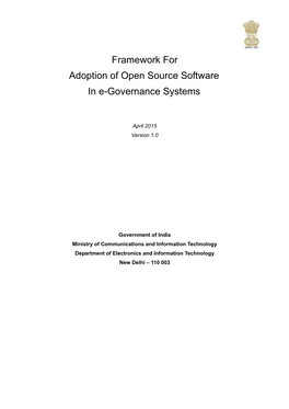 Framework for Adoption of Open Source Software in E-Governance Systems Metadata of the Document S