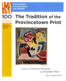 The Tradition of the Provincetown Print
