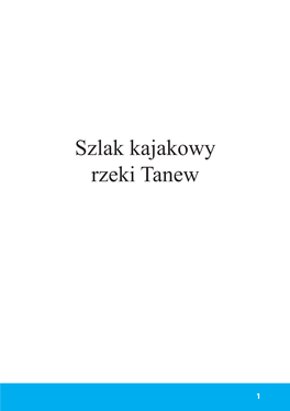 Szlak Kajakowy Rzeki Tanew