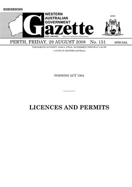 LICENCES and PERMITS 4066 GOVERNMENT GAZETTE, WA 29 August 2008