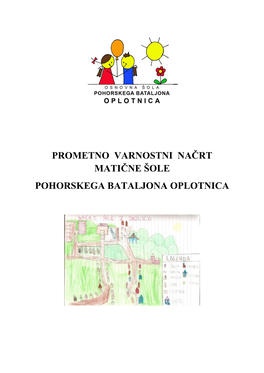 Varnostni Načrt Matične Šole Pohorskega Bataljona Oplotnica